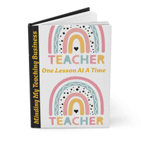 Hardcover journal with inspirational teacher design and colorful rainbow art, perfect for writers and educators