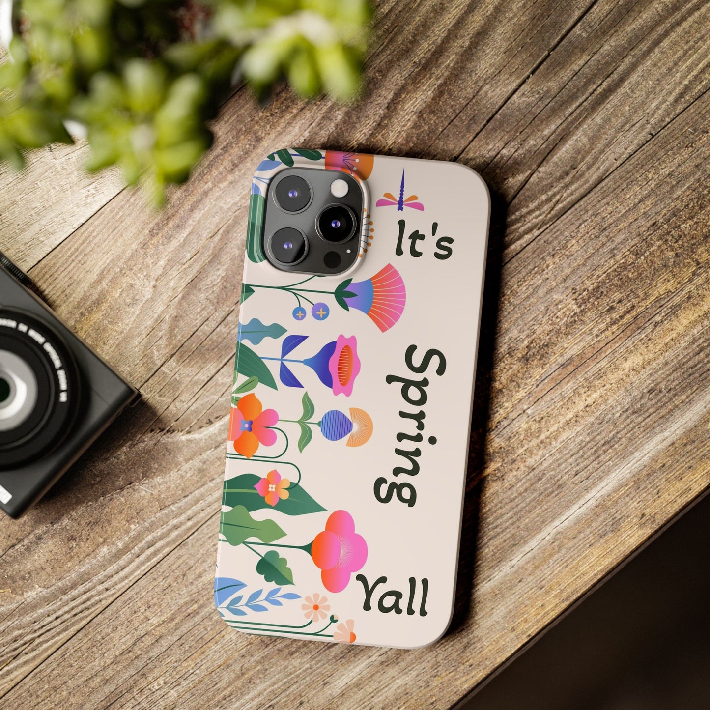 It's Spring Y'all Slim Phone Case