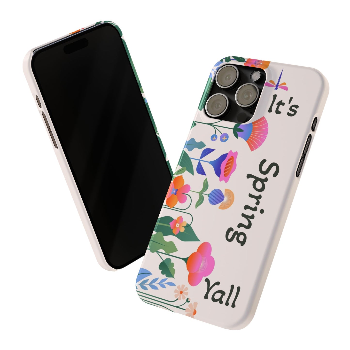 It's Spring Y'all Slim Phone Case