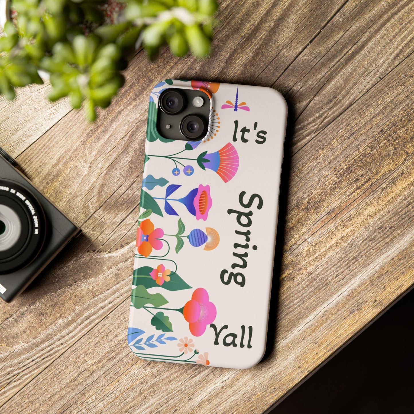 It's Spring Y'all Slim Phone Case