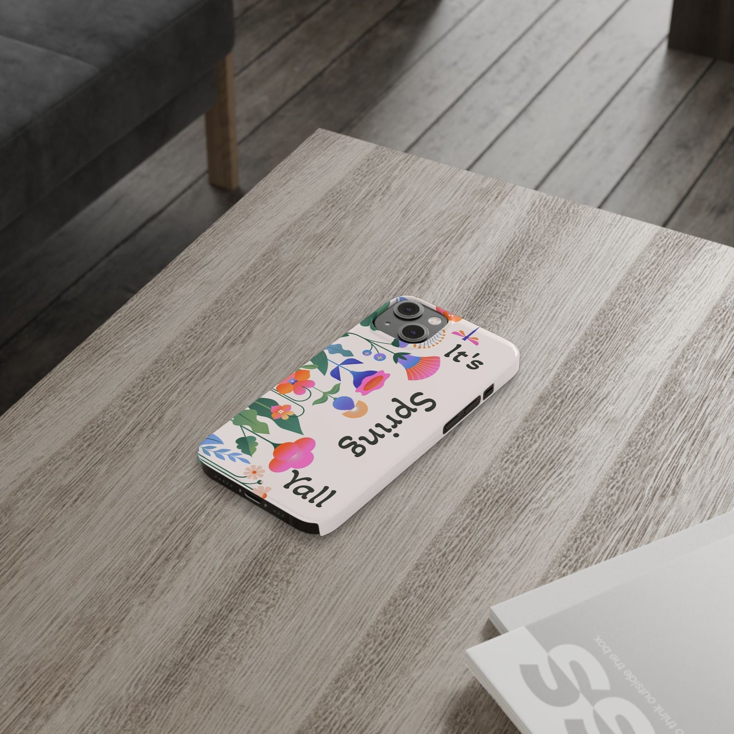 It's Spring Y'all Slim Phone Case