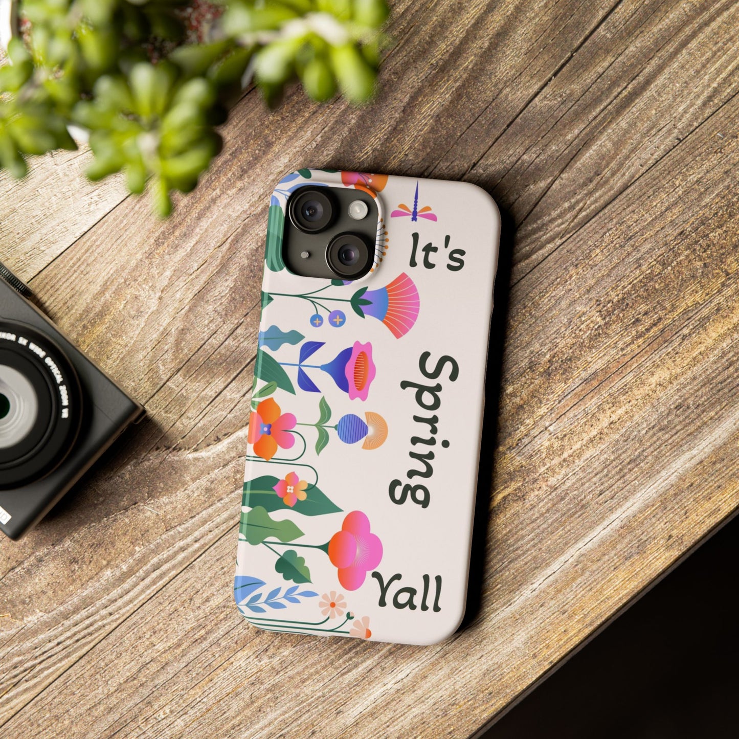 It's Spring Y'all Slim Phone Case