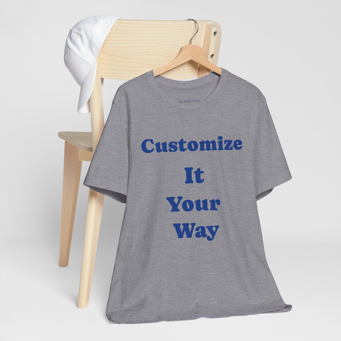 Customize Your Way Unisex Tee, Custom Graphic T-Shirt, Unique Gift for Him/Her image 9