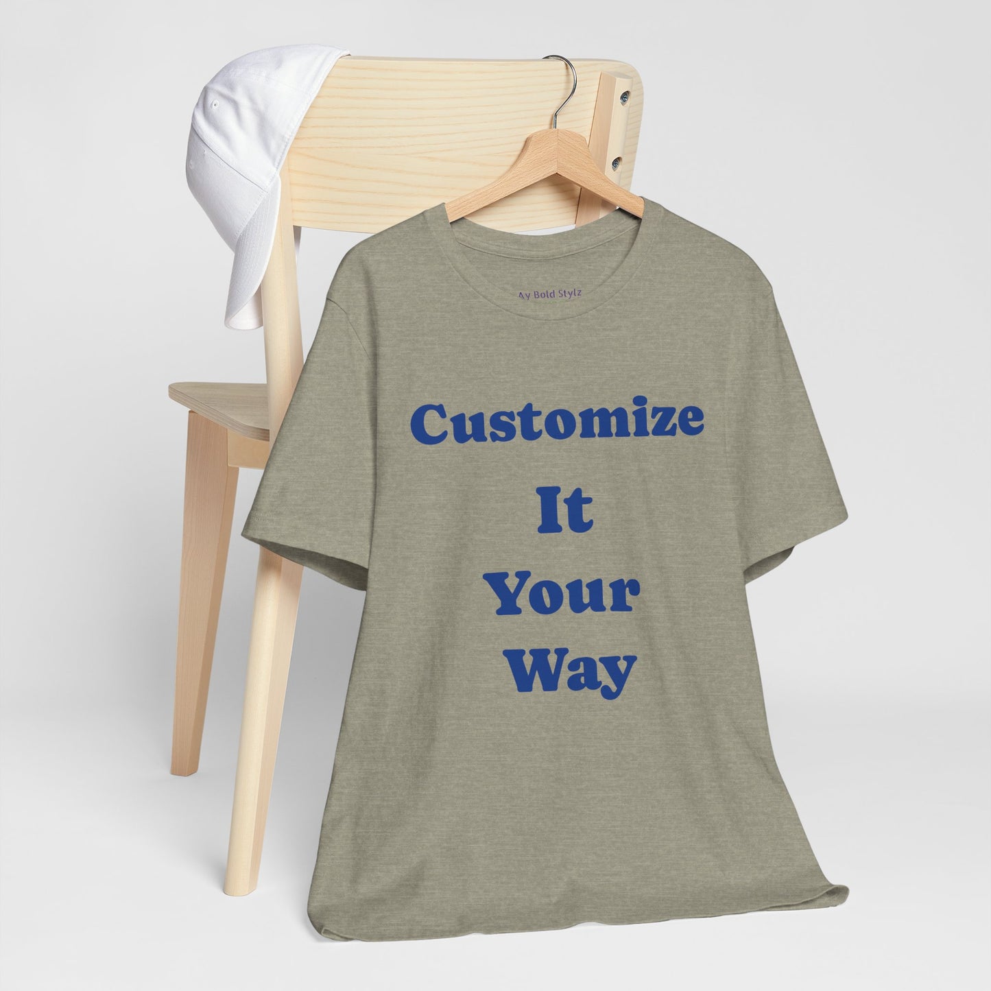Customize Your Way Unisex Tee, Custom Graphic T-Shirt, Unique Gift for Him/Her image 8