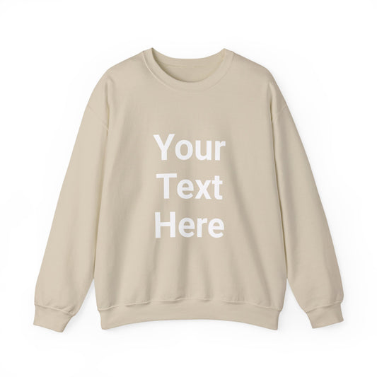 Personalize This Crewneck Sweatshirt