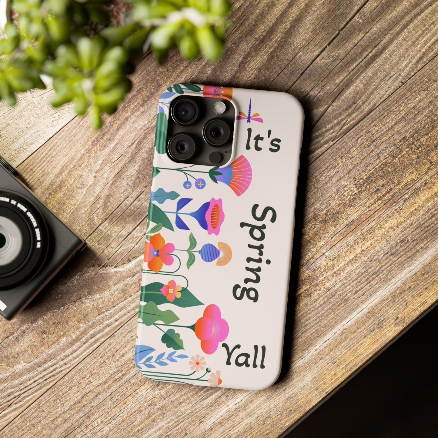 It's Spring Y'all Slim Phone Case