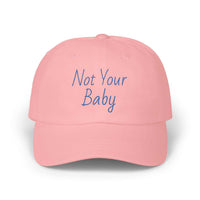 Pink Classic Cap with "Not Your Baby" text embroidery, cotton fabric, low-profile fit