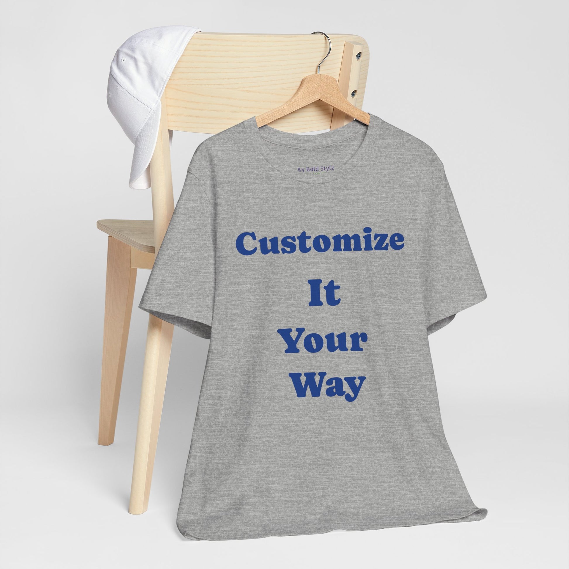 Customize Your Way Unisex Tee, Custom Graphic T-Shirt, Unique Gift for Him/Her image 11