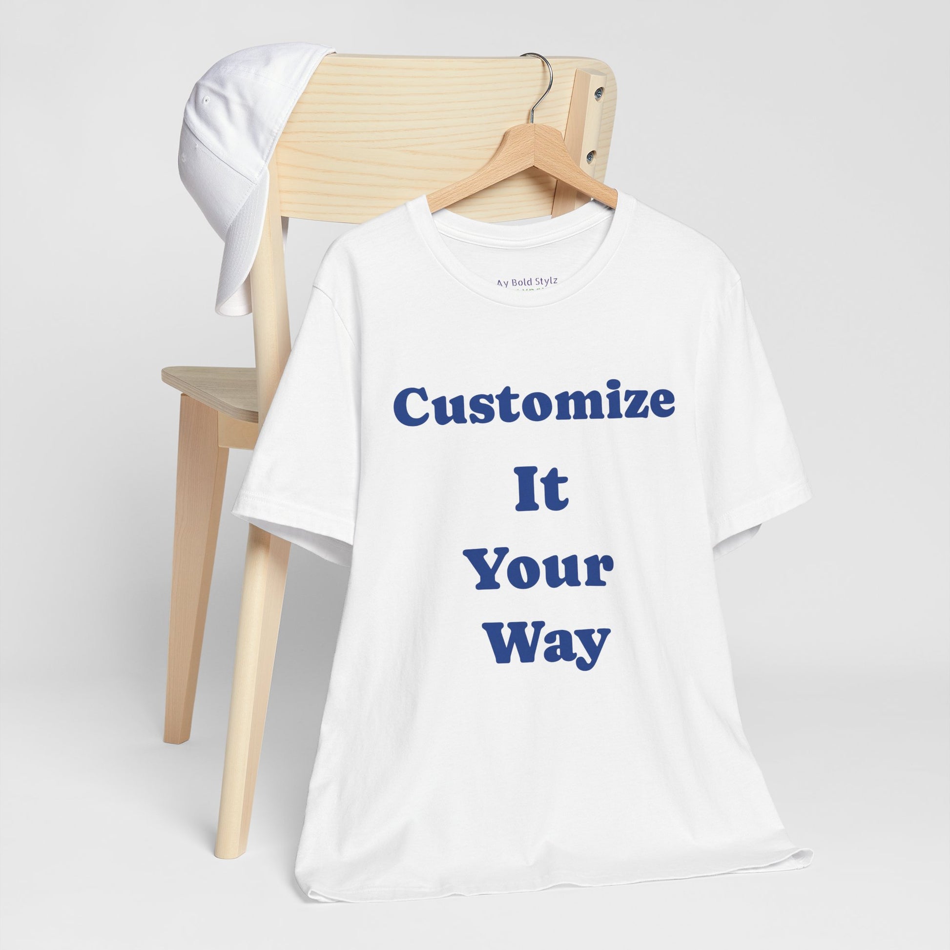 Customize Your Way Unisex Tee, Custom Graphic T-Shirt, Unique Gift for Him/Her image 2