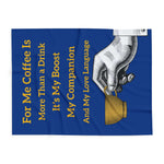 Coffee Lover's Cozy Fleece Blanket with coffee quote and hand holding cup on blue background