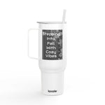 Cozy Vibes Insulated Tumbler white travel mug with handle and straw, fall-themed design, spill-resistant lid, 40oz capacity, eco-friendly recycled material