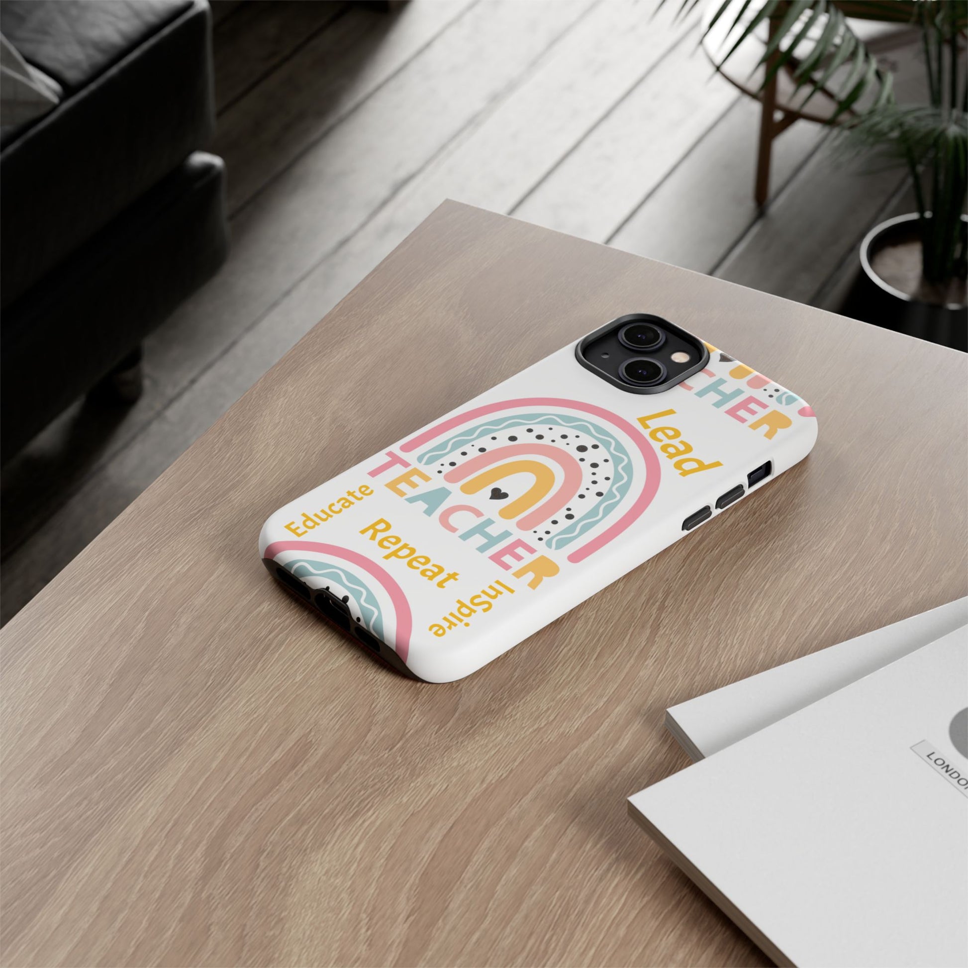 Teacher Phone Case - Inspire, Lead, Educate - Cute Rainbow Design, Teacher Gift image 6